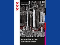 Bekijk details van In juli tweede druk gratis boek 'Amsterdam en het slavernijverleden'