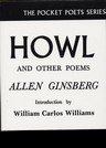 Allen Ginsberg - Howl, and other poems