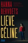 Hanna Bervoets - Lieve Céline